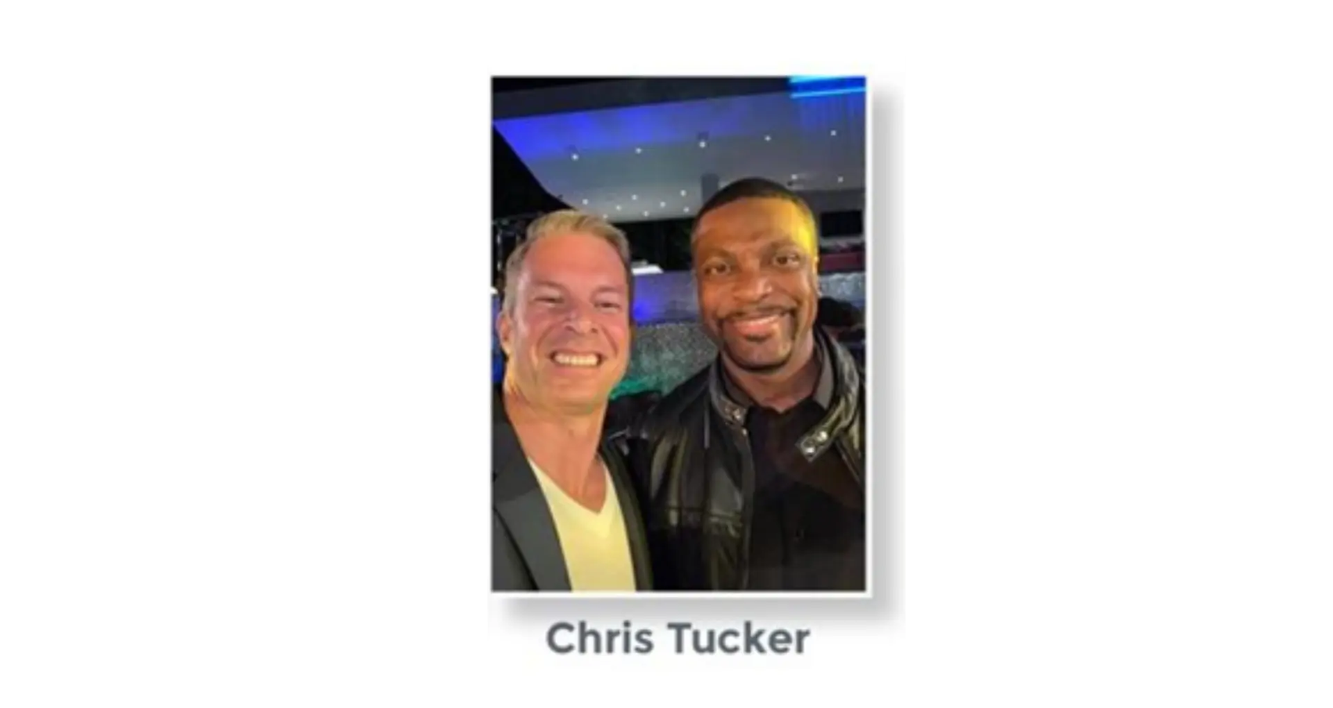 Shaun Hadsall with Chris Tucker